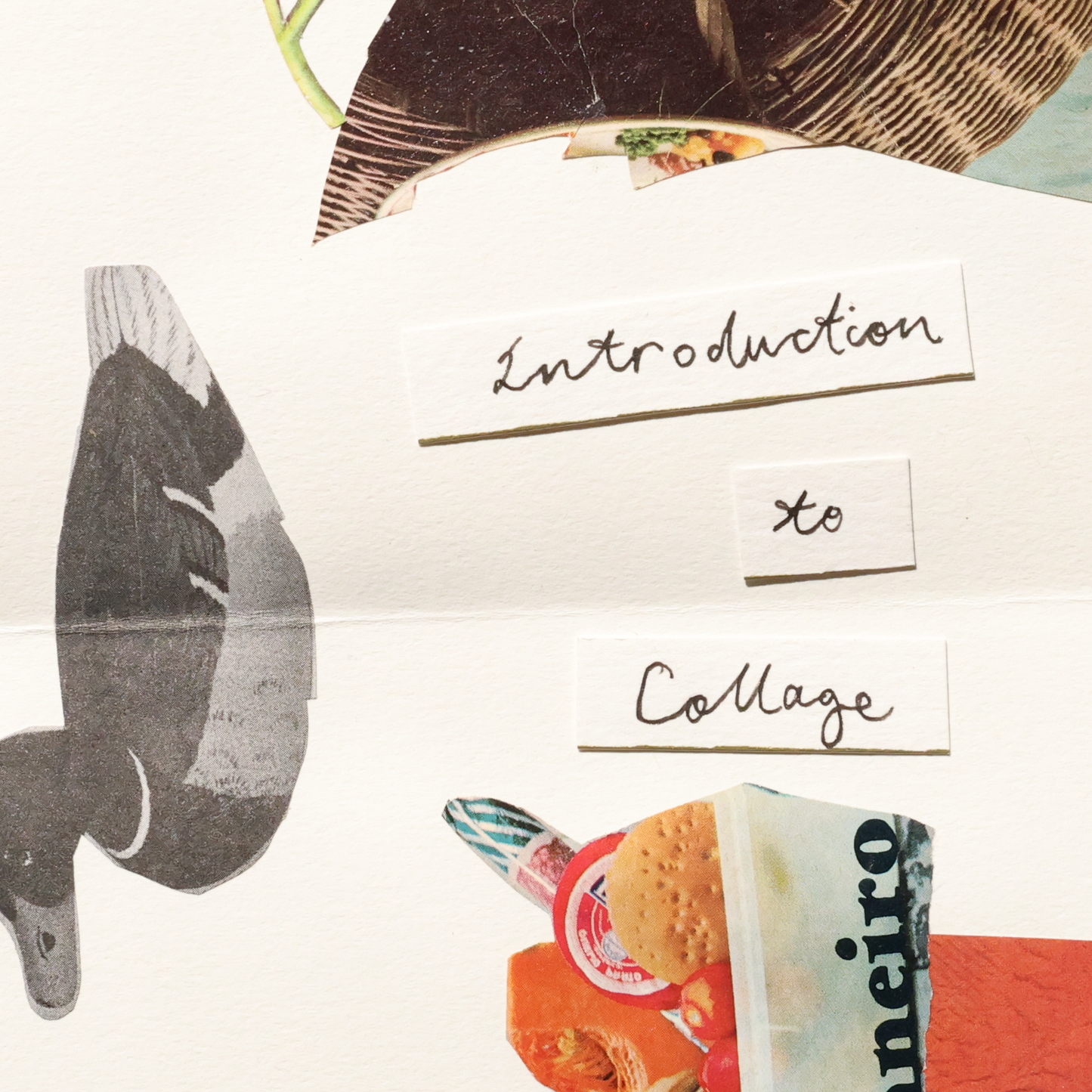 Introduction to collage with Ruby Bender of Studio Arby - October 14