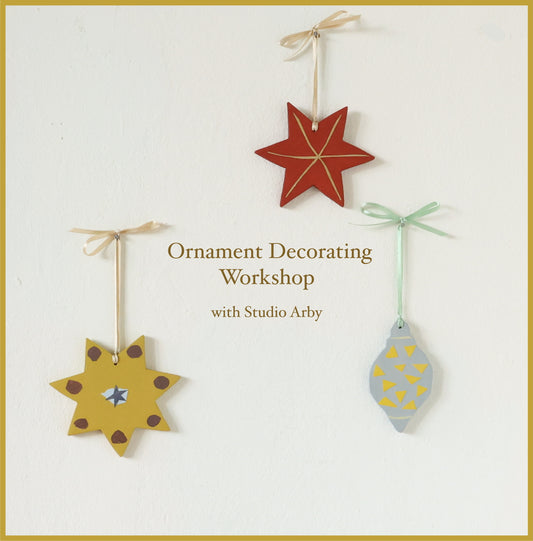 Ornament Decorating Workshop with Studio Arby - December 9