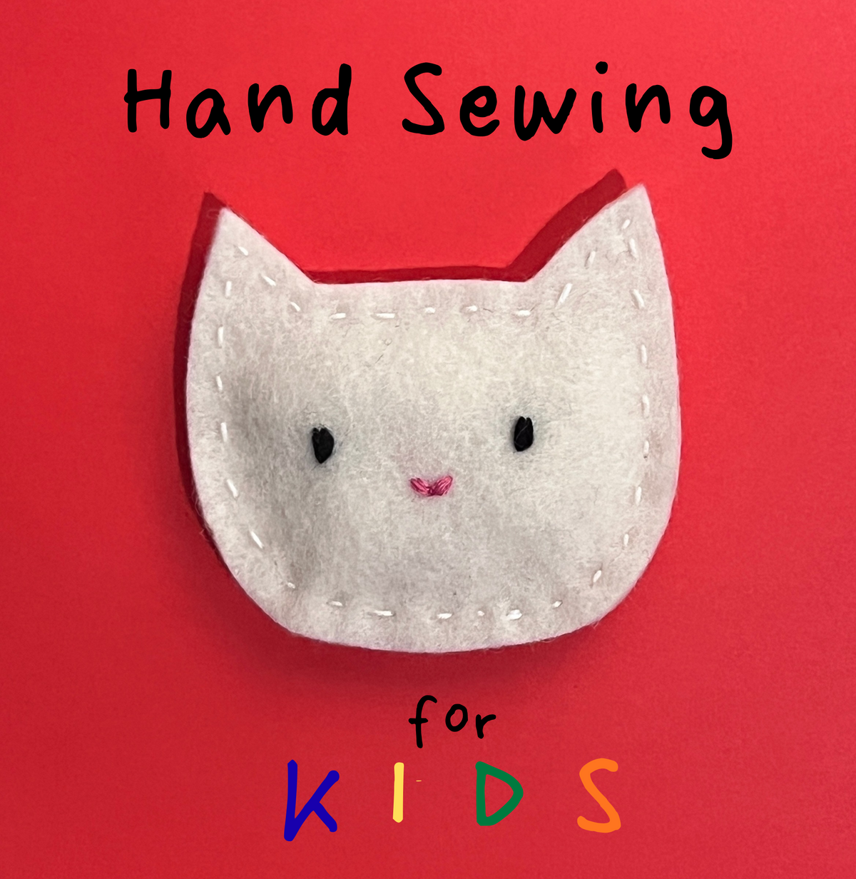 Hand Sewing for Kids